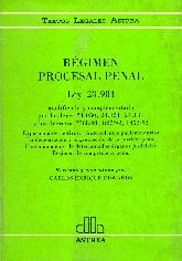 Regimen procesal penal : ley 23.984 T.L.A.