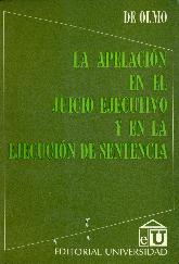 Apelacion en el juicio ejecutivo y en la ejecucion de sentencia, La