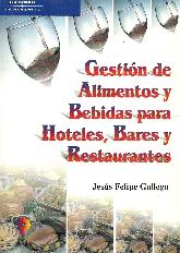 Gestin de alimentos y bebidas para hoteles, Bares y Restaurantes