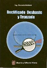 Rectificado, Desbaste y Tronzado