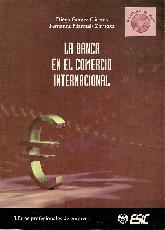 La banca en el comercio internacional. 