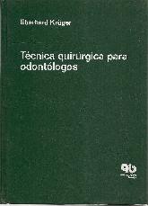 Tecnica Quirurgica para Odontologos