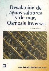 Desalacion de aguas salobres y de mar osmosis inversa