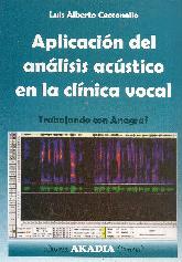 Aplicacin del anlisis acstico en la clnica vocal