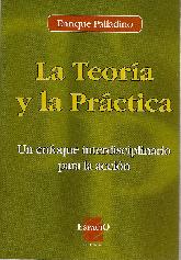 La teoria y la practica. 