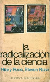 La radicalizacion de la ciencia