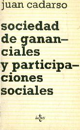 Sociedad de gananciales y participaciones sociales