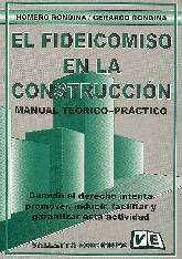 El Fideicomiso en la Construcccin