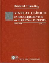 Manual clinico de procedimientos en pequeas especies 2 Tomos