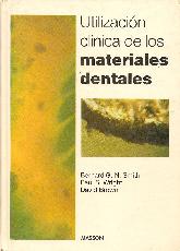 Utilizacion clinica de los materiales dentales