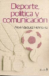 Deporte, politica y comunicacion