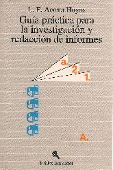 Gua prctica para la investigacin y redaccin de informes