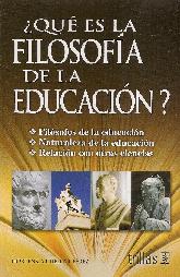 Qu es la Filosfa de la Educacin?