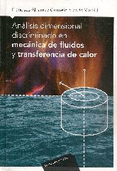 Anlisis dimensional discriminado en mecnica de fluidos y transferencia de calor