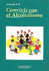 Convivir con el Alcoholismo