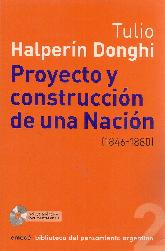 Proyecto y construccin de una Nacin (1846-1880)