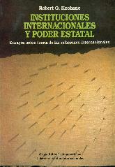 Instituciones internacionales y poder estatal