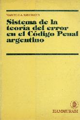 Sistema de la teoria del error en el codigo penal argentino