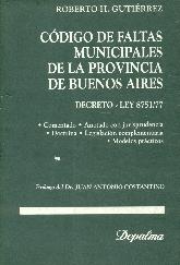 Codigo de faltas municipales de la provincia de Buenos Aires : decreto-ley 8751