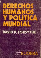 Derechos humanos y politica mundial