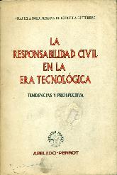 La responsabilidad civil en la era tecnologica