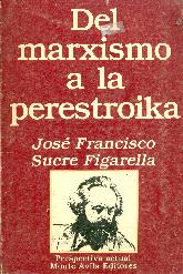 Del Marxismo a la perestroika