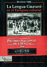 La lengua guarani en el Paraguay colonial