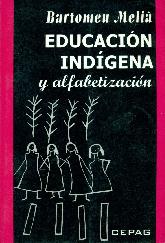 Educacin Indigena y alfabetizacin