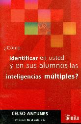 Como identificar en usted y en sus alumnos las inteligencias multiples?