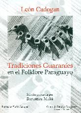 Tradiciones Guaranes en el Folklore Paraguayo