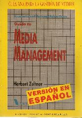 Guia ANA (Asociacion Nacional de Anunciantes) para la gestion de medios