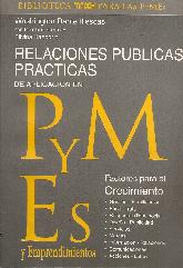 Relaciones pblicas prcticas de aplicacion PyMEs y emprendimientos