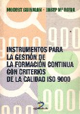 Instrumentos para la gestin de la formacin continua con criterios de la calidad ISO 9000