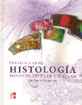 Texto y Atlas de Histologa Biologa Celular y Tisular