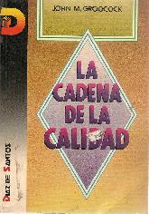 La cadena de la calidad