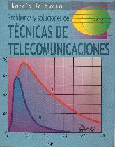 Problemas y soluciones de tecnicas de Telecomunicaciones