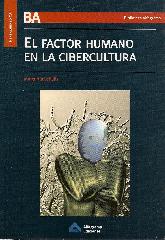 El Factor Humano en la Cibercultura