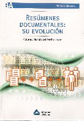 Resumenes documentales : su evolucion