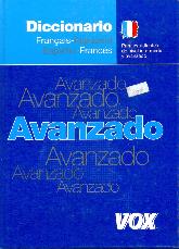 Diccionario avanzado frances espaol espaol-frances para estudiantes de nivel intermedio y avanzad