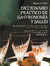 Diccionario Practico de Gastronomia y Salud