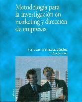 Metodologia para la investigacion en marketing y direccion de empresas