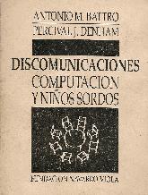 Discomunicaciones, computacion y nios sordos