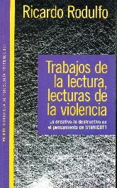 Trabajos de lectura, lecturas de la violencia