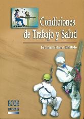 Condiciones de trabajo y salud