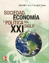 Sociedad Economia y Politica del Siglo XXI
