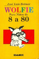 Wolfie para nios de 8 a 80 aos