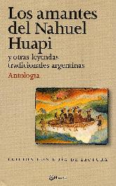 Los Amantes de Nahuel Huapi y otras leyendas tradicionales argentinas