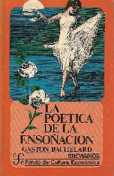 La poetica de la ensoacion