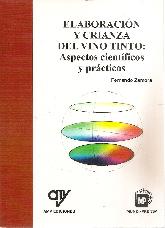 Elaboracin y Crianza del Vino Tinto