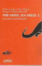 Por Favor, Sea Breve 2
